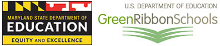 Maryland State Department of Education. U.S. Department of Education Green Ribbon Schools.