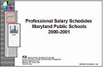 Professional Salary Schedules Maryland Public Schools 2000-2001