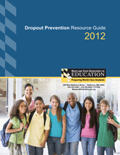 Dropout Prevention School Completion Intervention Resource Guide 2012 March 2013