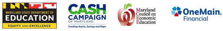 Financial Literacy logos - MSDE logo, CASH Campaign of Maryland logo, Maryland Council on Economic Education logo, OneMain Financial logo